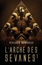 L'Arche des Sevanes
