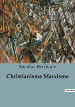 CHRISTIANISME MARXISME