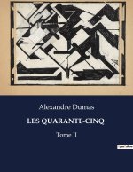 QUARANTE CINQ