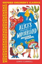 Oxford Children's Classics: Alice's Adventures in Wonderland (Paperback)