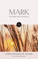 HODDER BIBLE COMMENTARY MARK