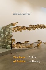 The Book of Politics – China in Theory