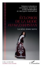Éclosion de la mode au Kazakhstan
