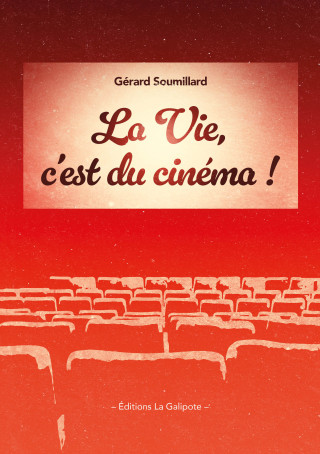 La Vie c'est du cinéma