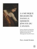 LA MUSIQUE RELIGIEUSE DANS LA MISSION JESUITE DU CANADA