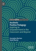 Positive Aesthetic Pedagogy