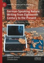 German-Speaking Nature Writing from Eighteenth Century to the Present