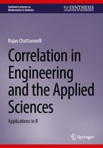 Correlation in Engineering and the Applied Sciences
