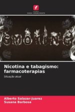 Nicotina e tabagismo: farmacoterapias