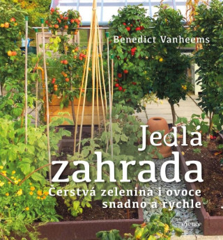 Jedlá zahrada (Benedict Vanheems)(Brožovaná)