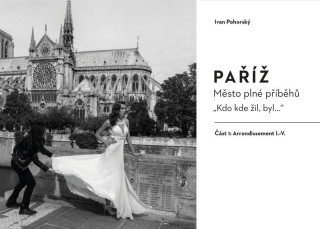 Paříž - Město plné příběhů