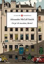 po' di cioccolato, Bertie? Le storie del 44 Scotland Street