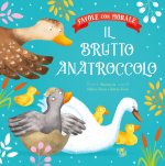 brutto anatroccolo. Favole con morale