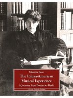 Italian-American musical experience. A Journey from Busoni to Berio
