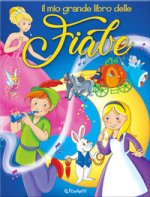 mio grande libro delle fiabe