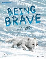 Readerful Books for Sharing: Being Brave  (Paperback)