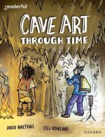 Readerful Independent Library: Cave Art Through Time (Paperback)