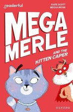 Readerful Independent Library: Mega Merle and the Kitten Caper (Paperback)