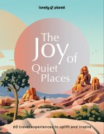 JOY OF QUIET PLACES