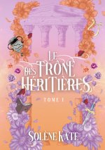 Le trône des hériti?res