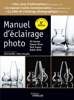 MANUEL D'ECLAIRAGE PHOTO, 4E ED.