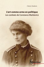 L'ART COMME ARME EN POLITIQUE