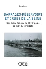 BARRAGES-RESERVOIRS ET CRUES DE LA SEINE