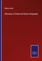 Dictionary of Greek and Roman Geography
