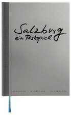 Salzburg - ein Festspiel