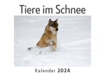 Tiere im Schnee (Wandkalender 2024, Kalender DIN A4 quer, Monatskalender im Querformat mit Kalendarium, Das perfekte Geschenk)