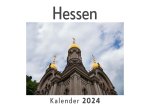 Hessen (Wandkalender 2024, Kalender DIN A4 quer, Monatskalender im Querformat mit Kalendarium, Das perfekte Geschenk)