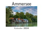 Ammersee (Wandkalender 2024, Kalender DIN A4 quer, Monatskalender im Querformat mit Kalendarium, Das perfekte Geschenk)