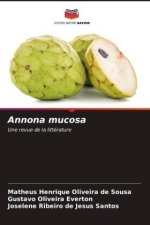 Annona mucosa