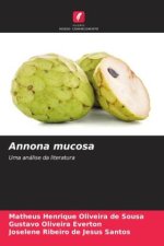 Annona mucosa