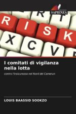 I comitati di vigilanza nella lotta