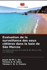 Évaluation de la surveillance des eaux côti?res dans la baie de S?o Marcos
