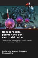 Nanoparticelle polimeriche per il cancro del colon