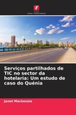 Serviços partilhados de TIC no sector da hotelaria: Um estudo de caso do Quénia