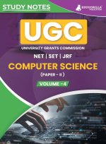 UGC NET Paper II Computer Science (Vol 4) Topic-wise Notes (English Edition) | A Complete Preparation Study Notes with Solved MCQs