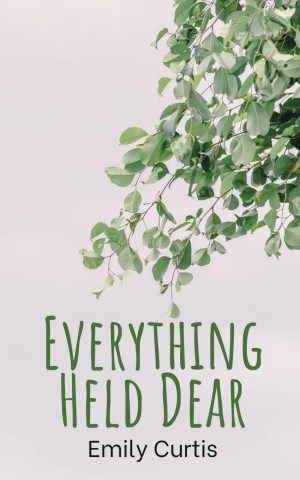 Everything Held Dear