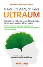 Ultraum - Jednostavan način da pobijedite depresiju, riješite se stresa ..