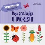 Moja prva knjiga: U DVORIŠTU