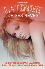 La Femme de ses R?ves