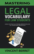 Mastering Legal Vocabulary For Law Students