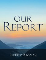 Our Report
