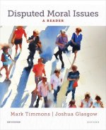 Disputed Moral Issues A Reader  (Paperback)