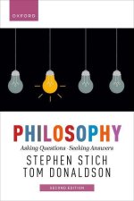 Philosophy, 2e Asking Questions, Seeking Answers  (Paperback)