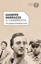 camorrista. Vita segreta di Raffaele Cutolo
