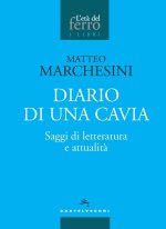 Diario di una cavia. Saggi di letteratura e attualità