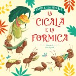 cicala e la formica. Favole con morale